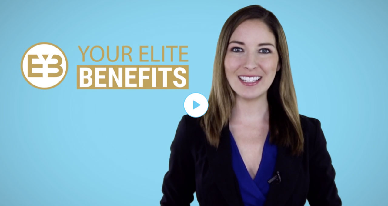Your Elite Benefits